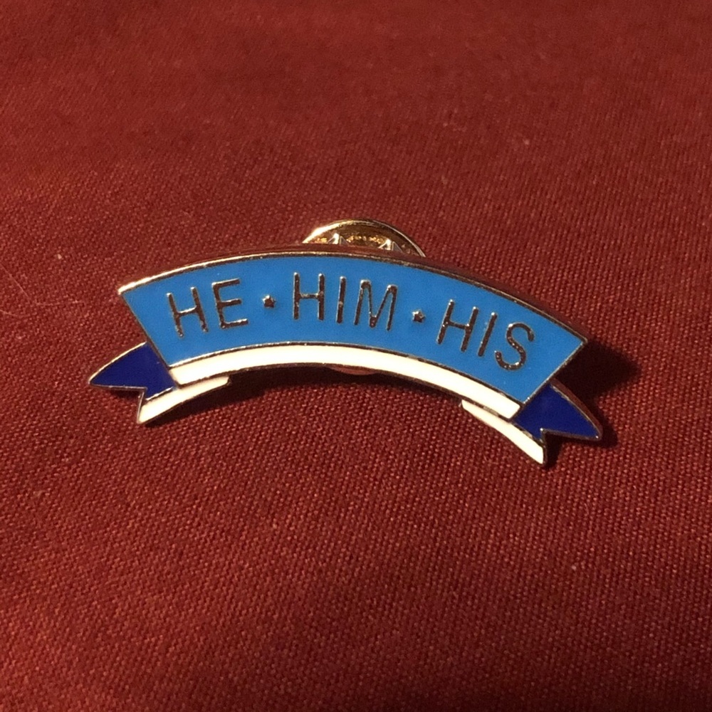 *6 for $10!* He / Him / His Pronoun Enamel Lapel Pin LGBTQA+
